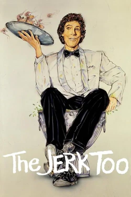 The Jerk, Too photo