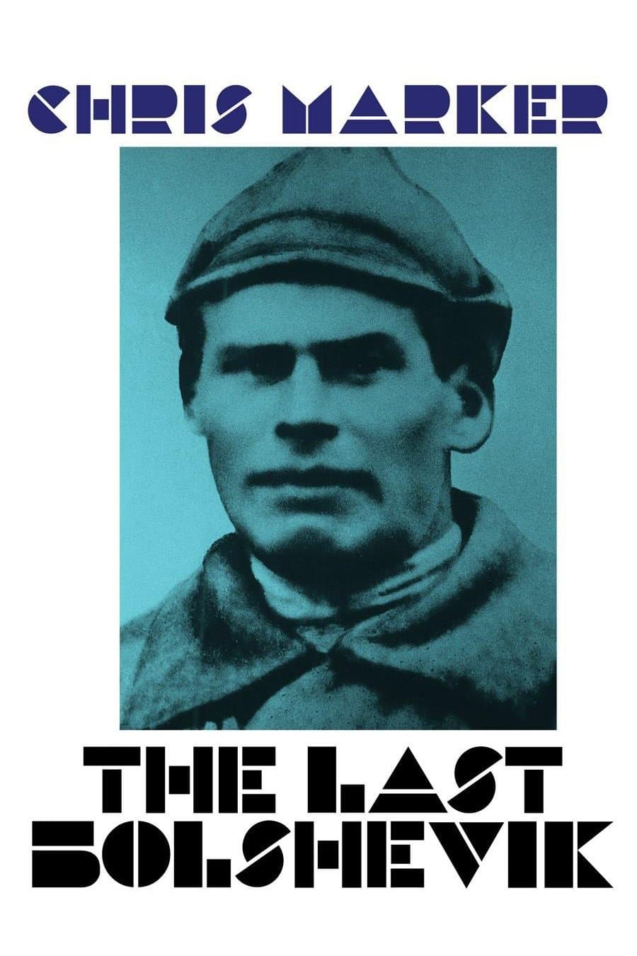 The Last Bolshevik photo