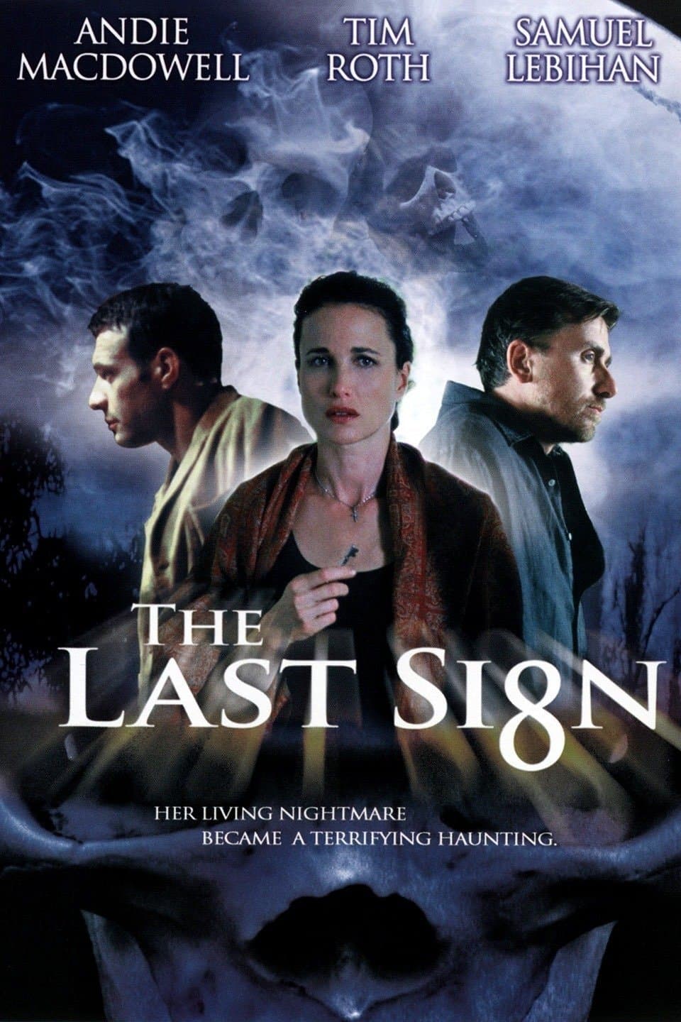 The Last Sign photo