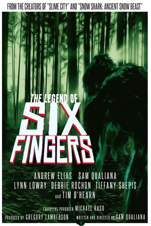 The Legend of Six Fingers photo