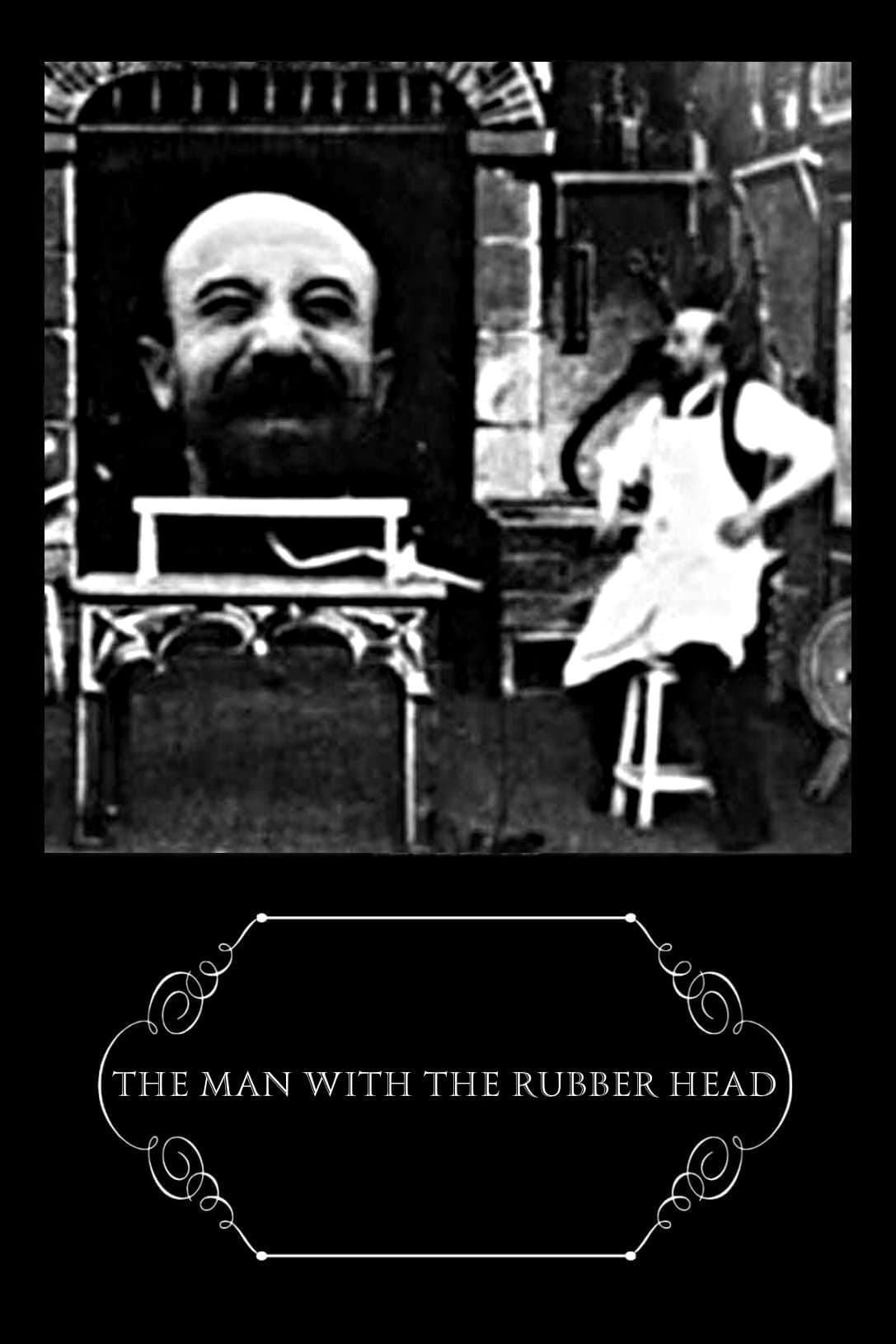 The Man with the Rubber Head photo