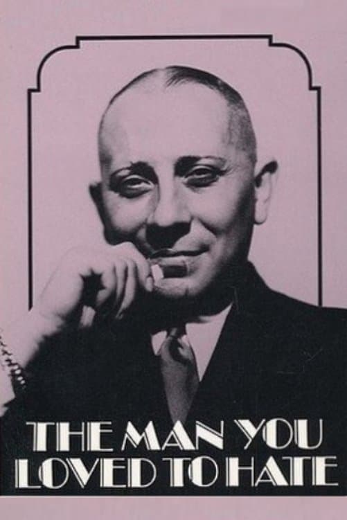 The Man You Loved to Hate photo