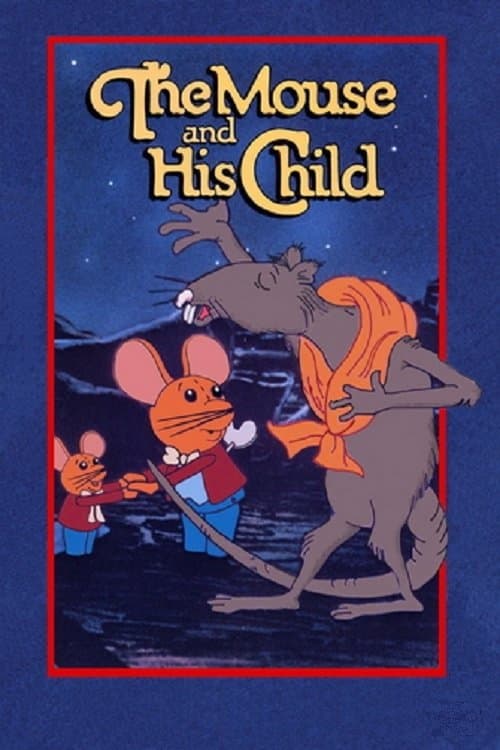 The Mouse and His Child photo