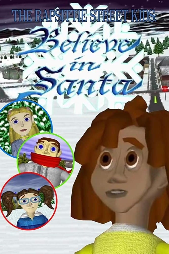 The Rapsittie Street Kids: Believe in Santa photo