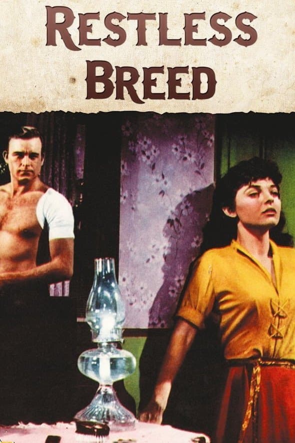 The Restless Breed photo