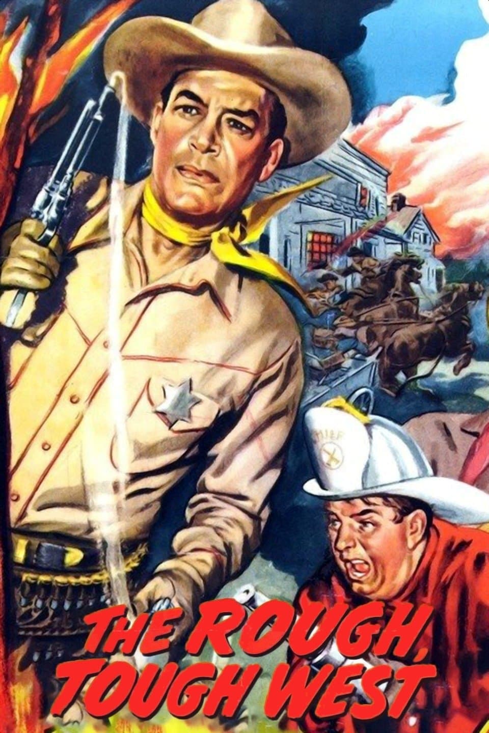 The Rough, Tough West photo