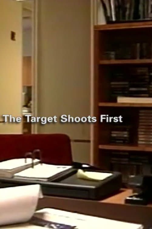 The Target Shoots First photo