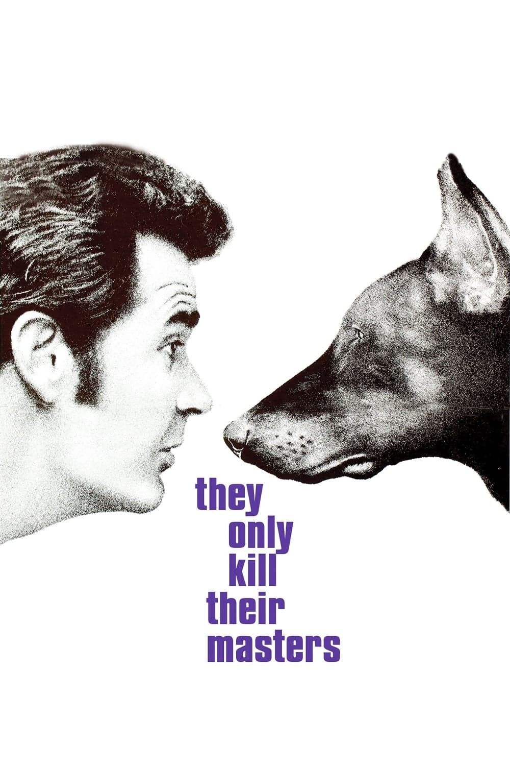 They Only Kill Their Masters photo