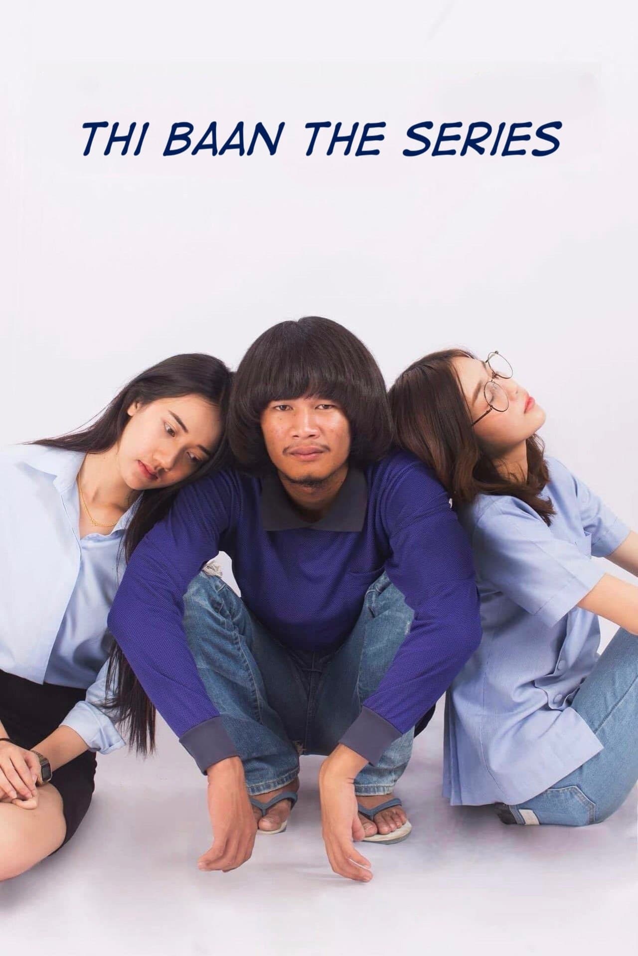 Thi Baan The Series photo