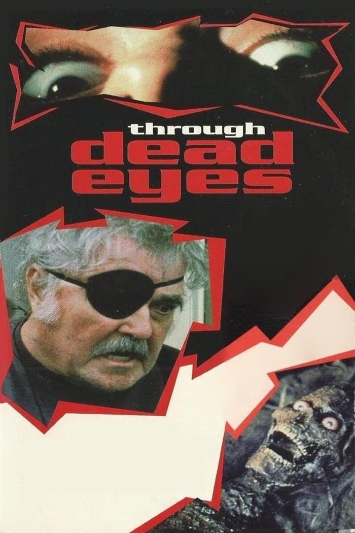 Through Dead Eyes photo