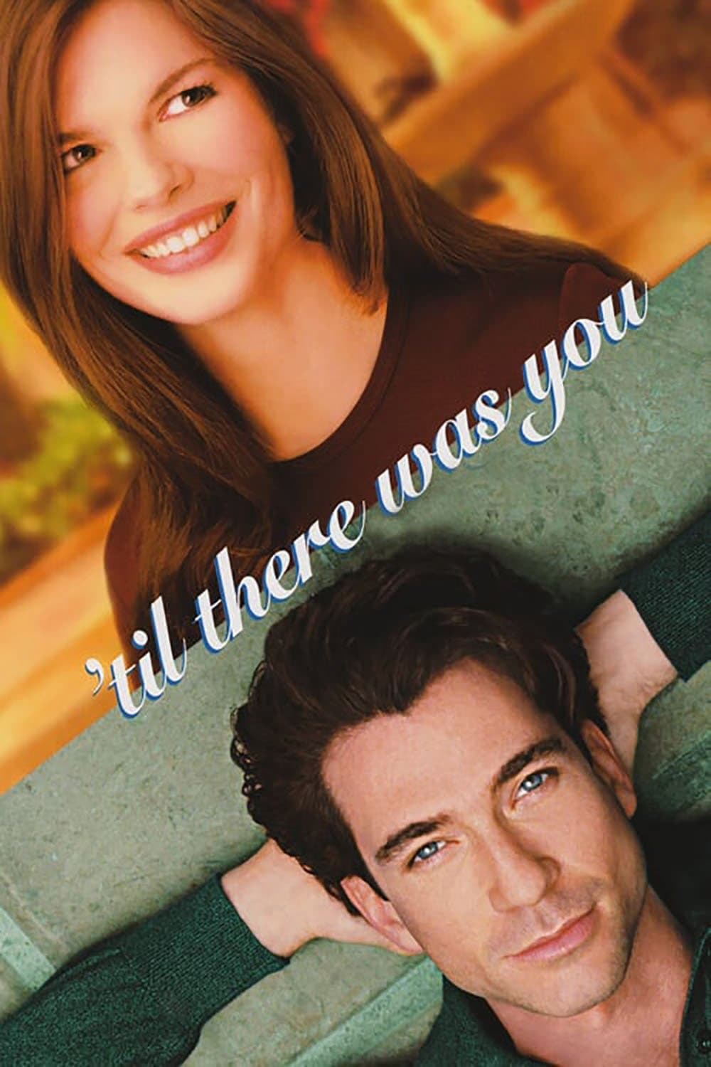 'Til There Was You photo