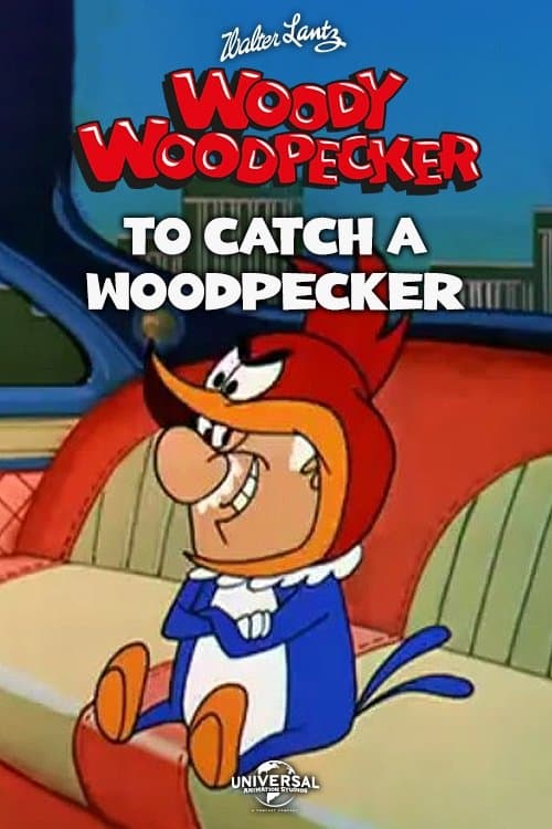 To Catch a Woodpecker photo