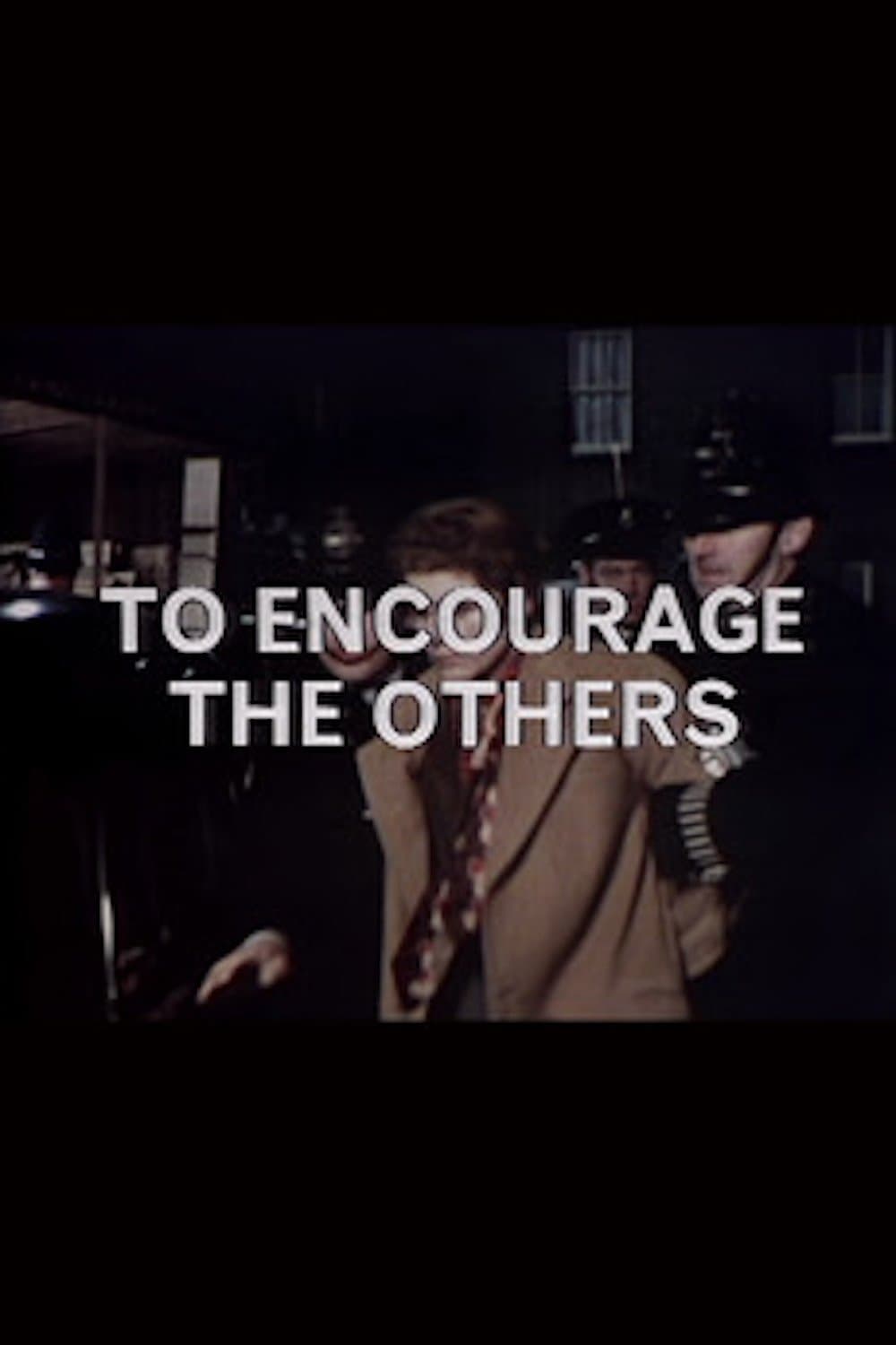 To Encourage the Others photo