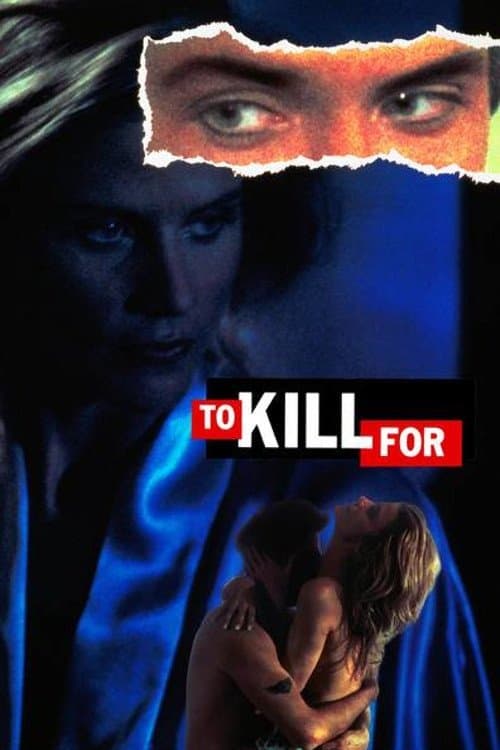 To Kill For photo
