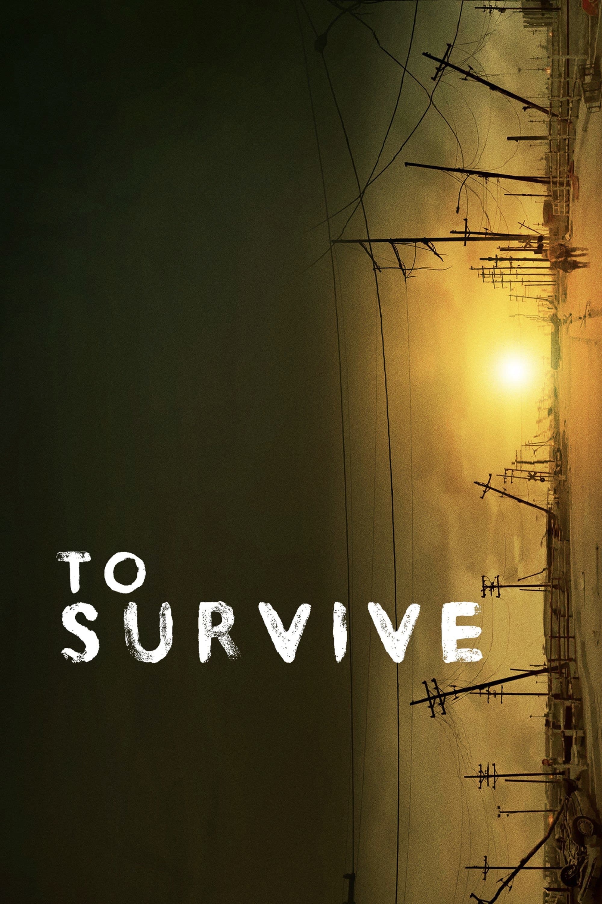 To Survive photo