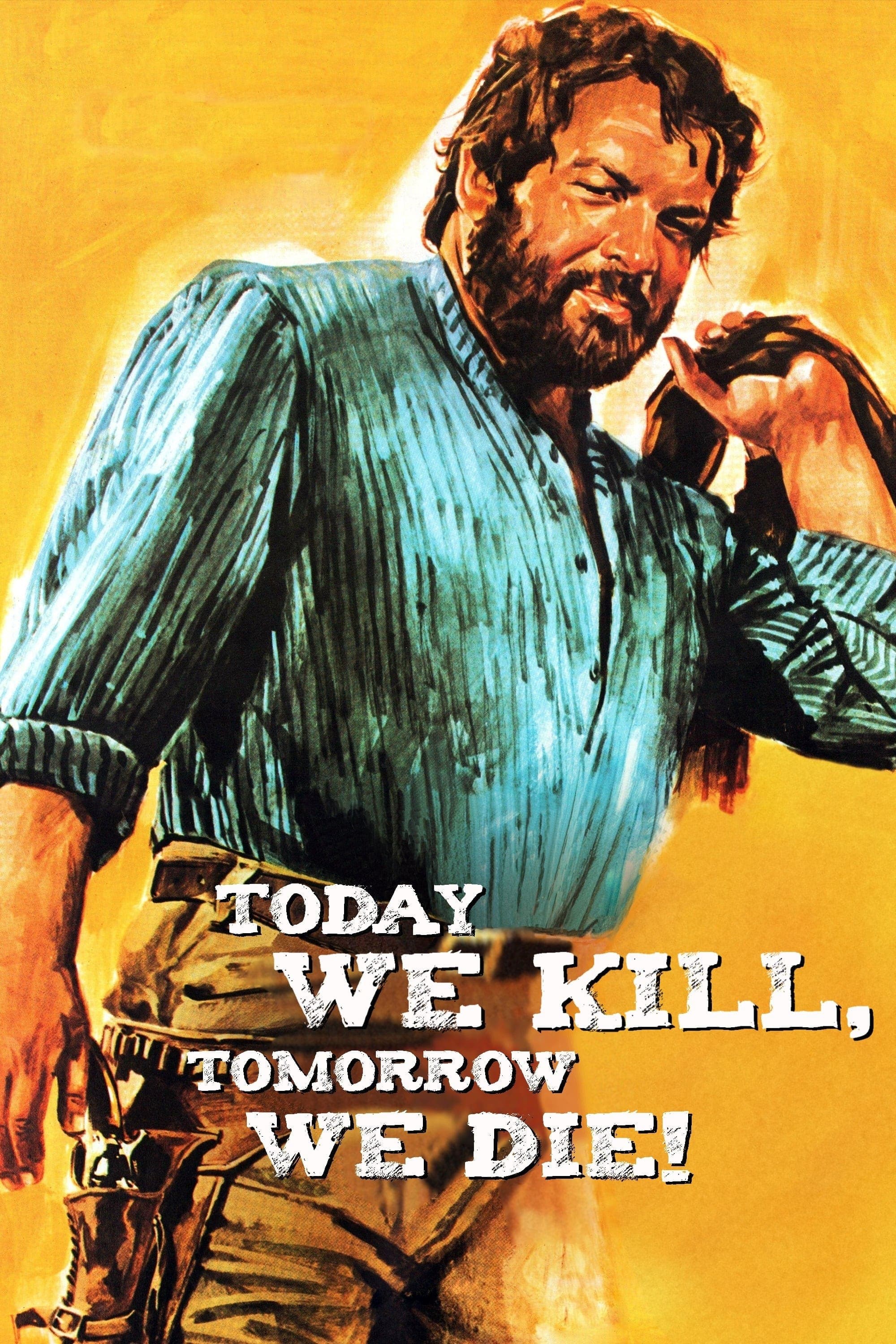 Today We Kill, Tomorrow We Die! photo