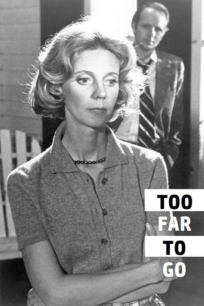 Too Far to Go photo