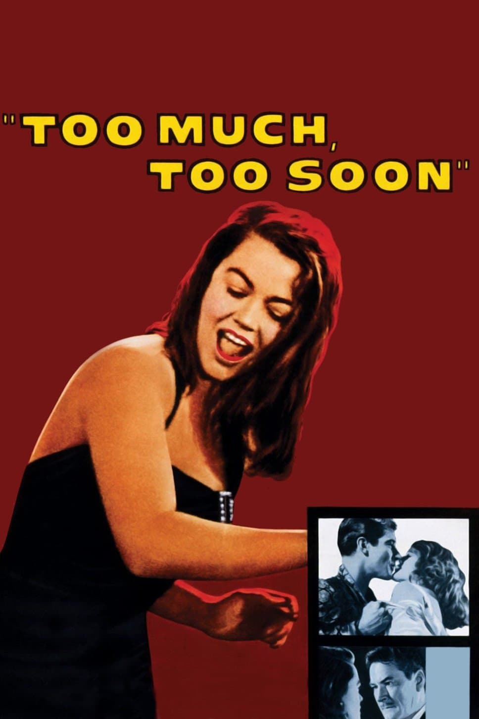 Too Much, Too Soon photo