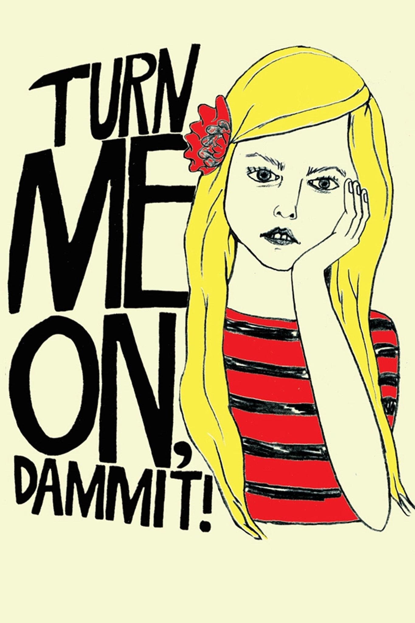 Turn Me On, Dammit! photo