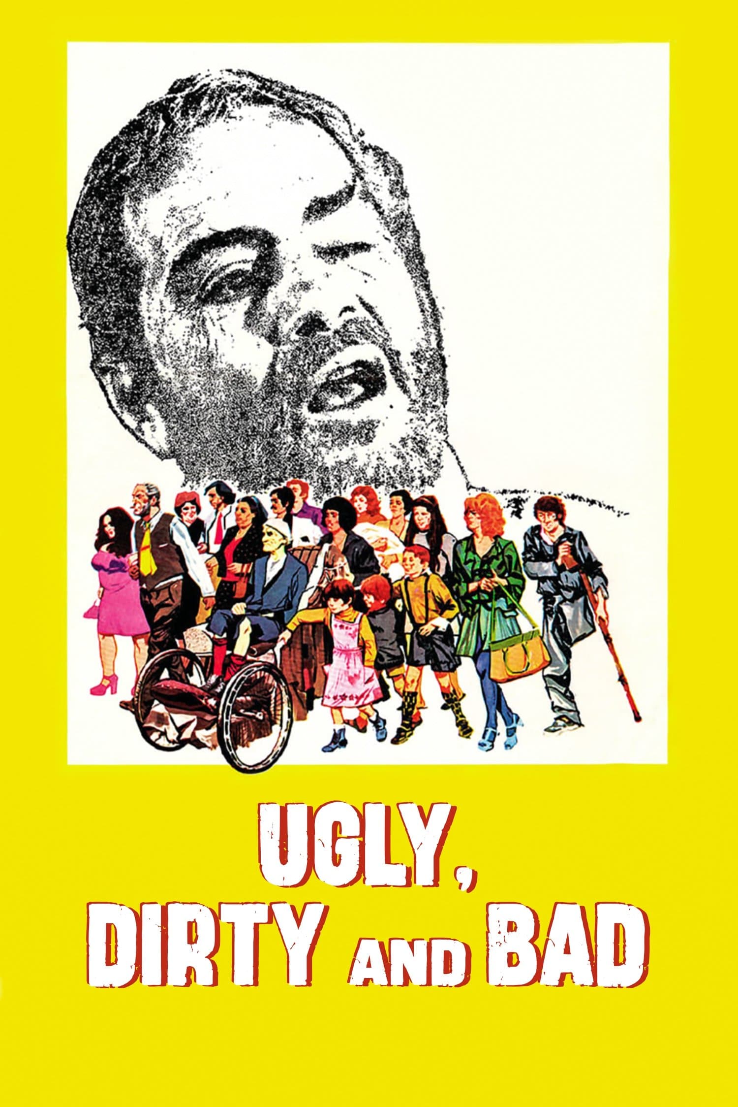 Ugly, Dirty and Bad photo