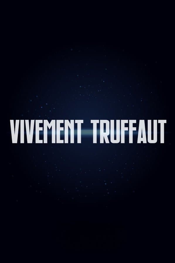Vivement Truffaut photo