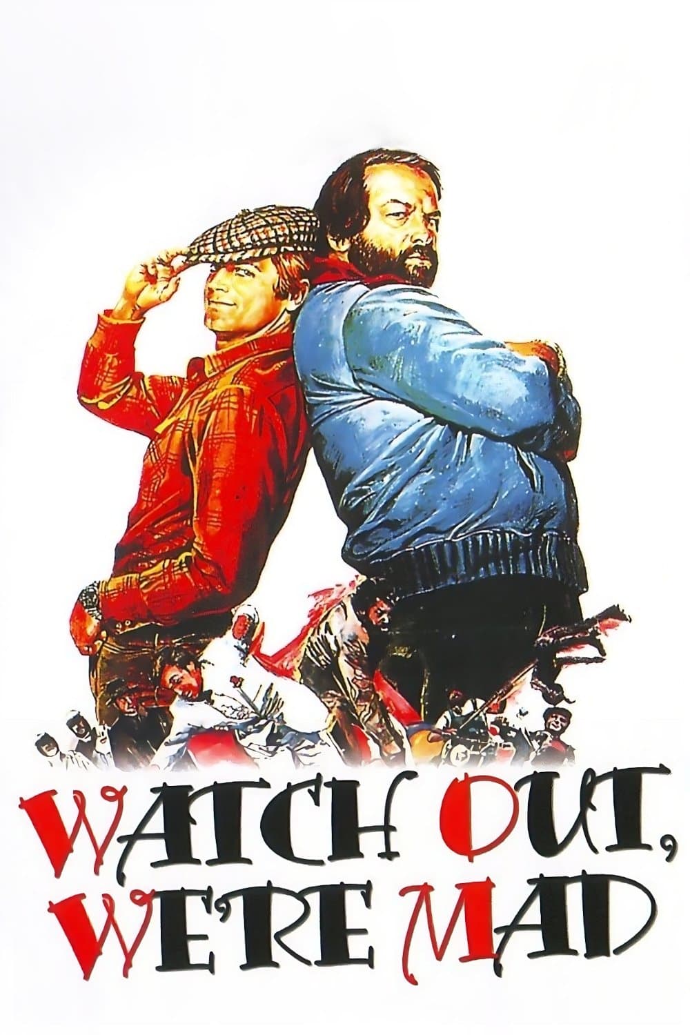 Watch Out, We're Mad photo