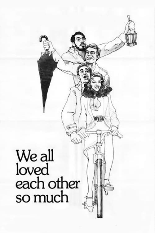 We All Loved Each Other So Much photo