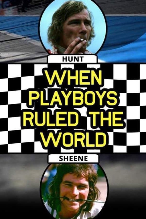 When Playboys Ruled the World photo