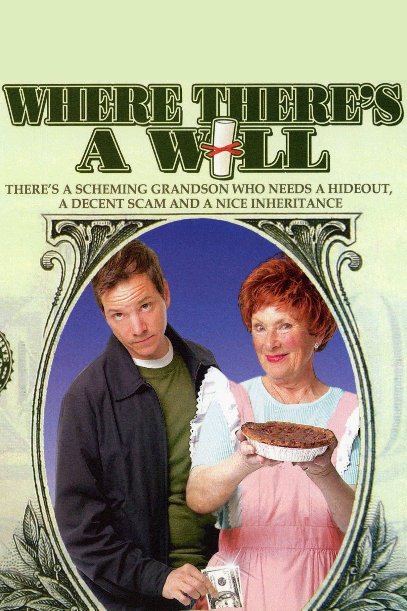 Where There's a Will photo