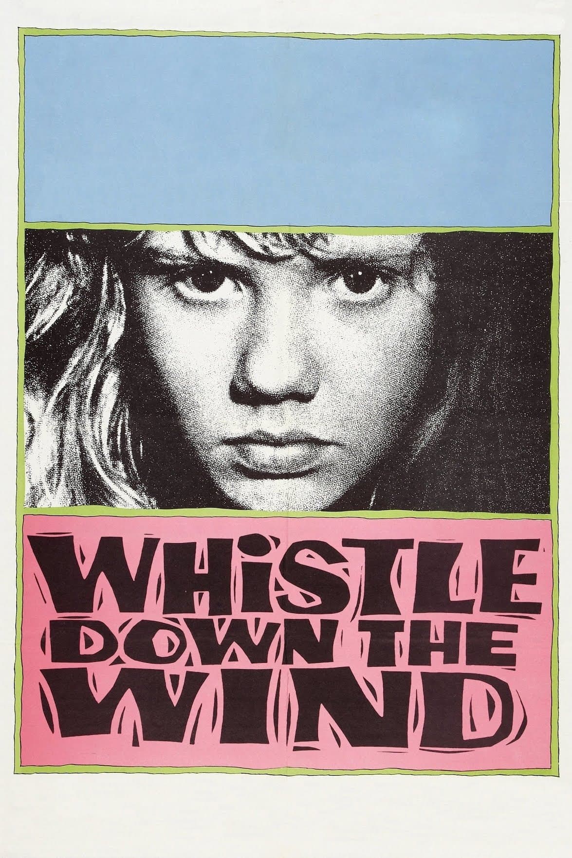 Whistle Down the Wind photo