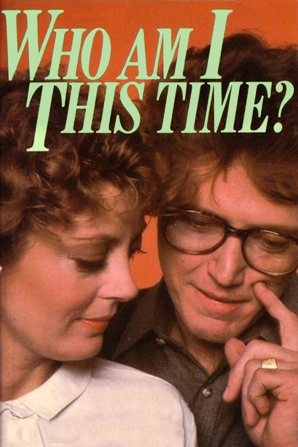 Who Am I This Time? photo
