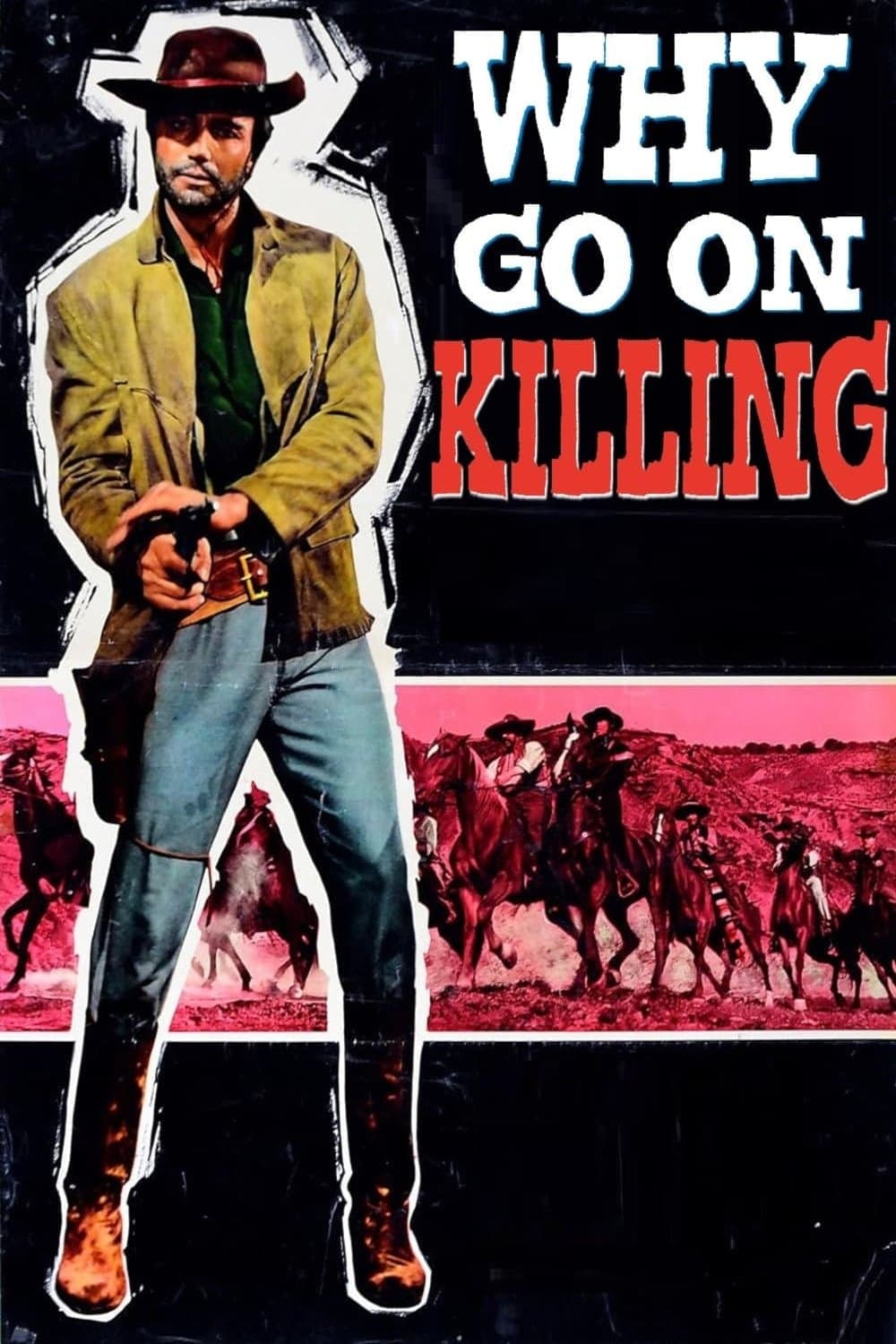 Why Go On Killing? photo