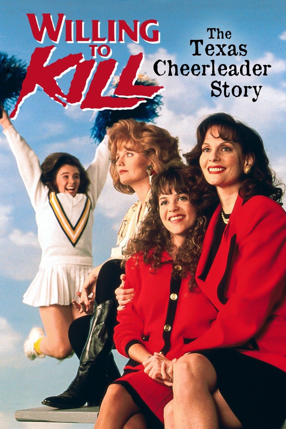 Willing to Kill: The Texas Cheerleader Story photo