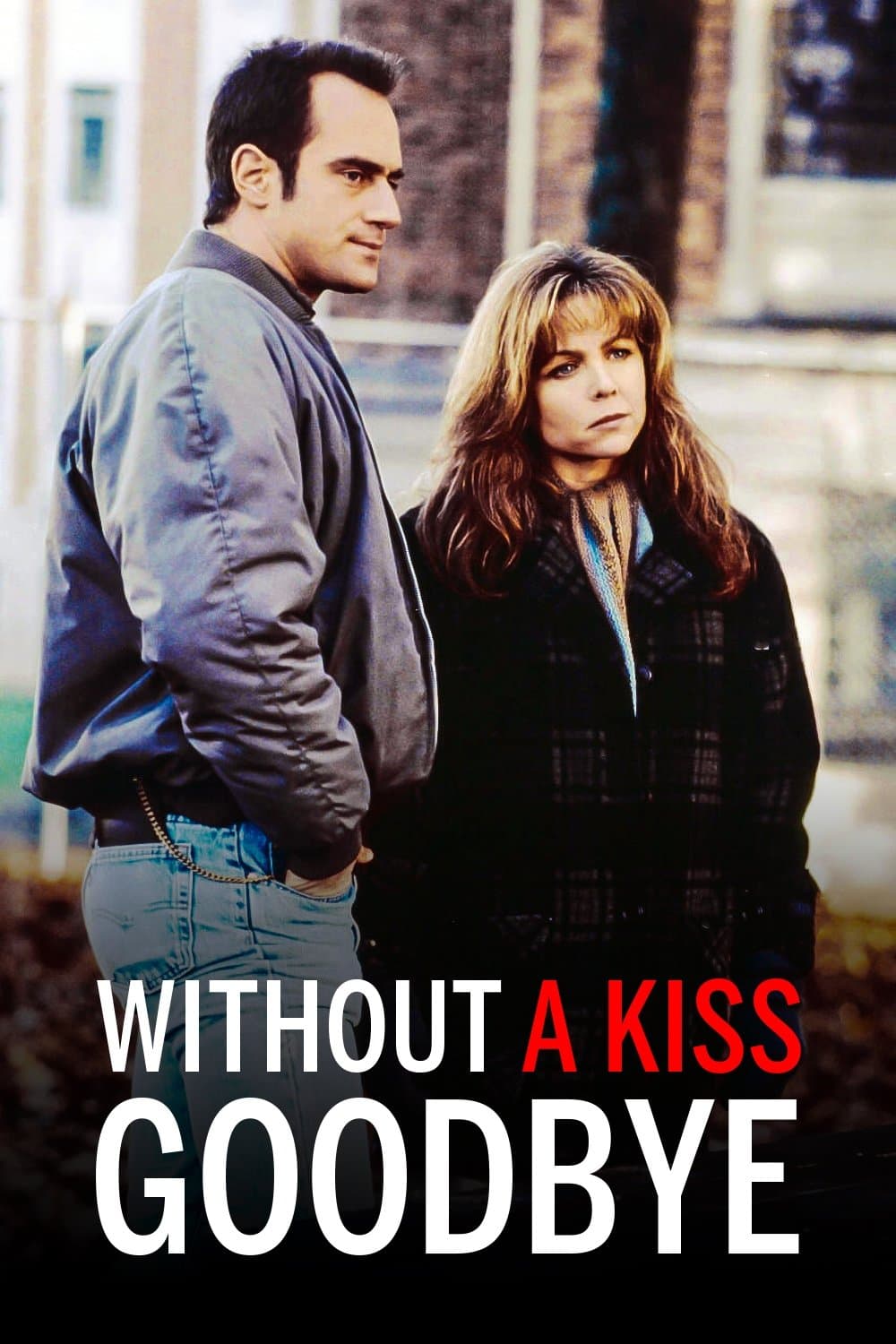 Without a Kiss Goodbye photo