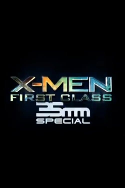 X-Men: First Class 35mm Special photo