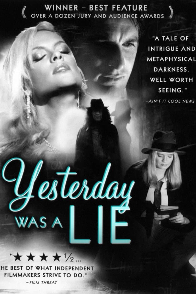 Yesterday Was a Lie photo