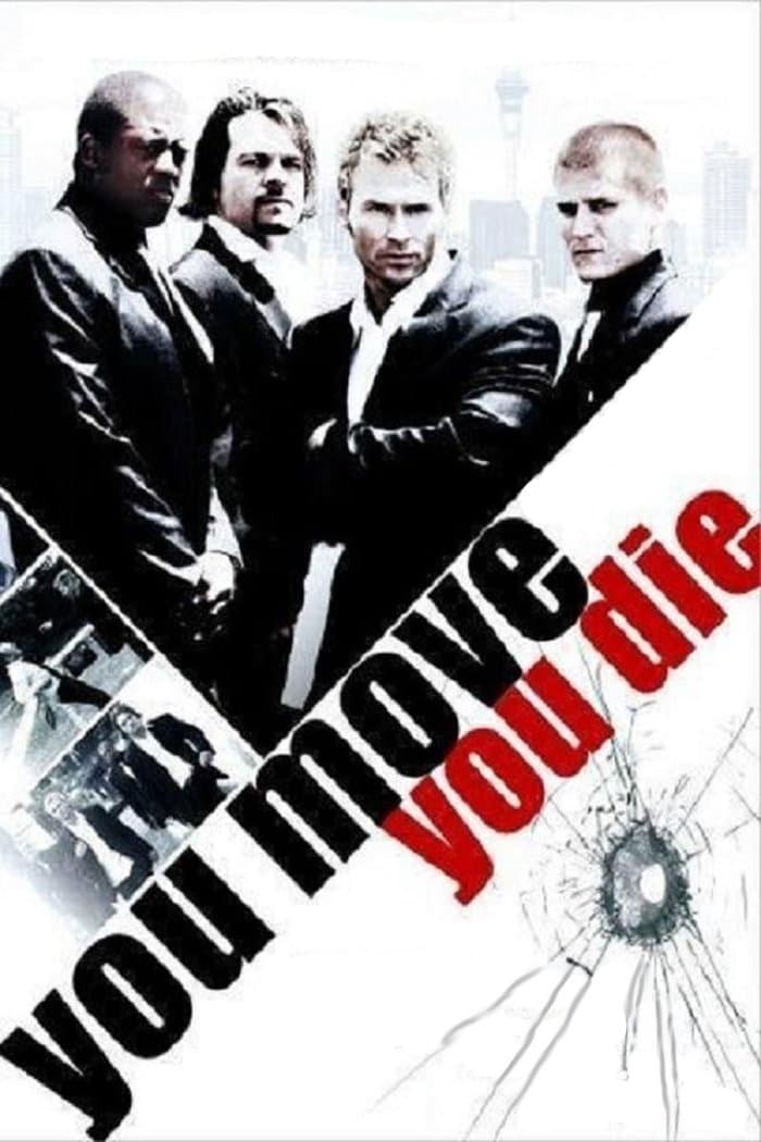 You Move You Die photo