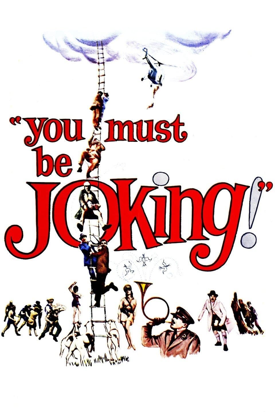 You Must Be Joking photo