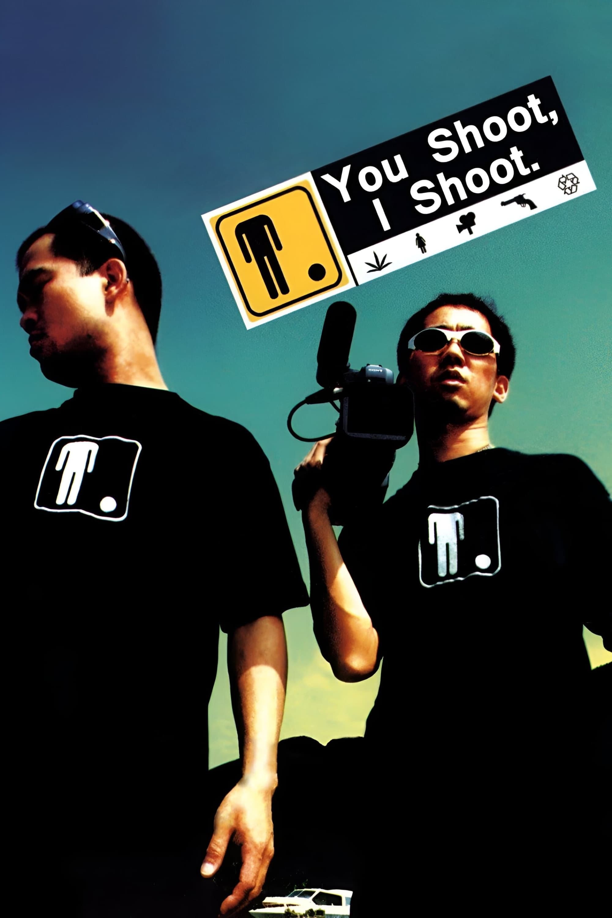 You Shoot, I Shoot photo