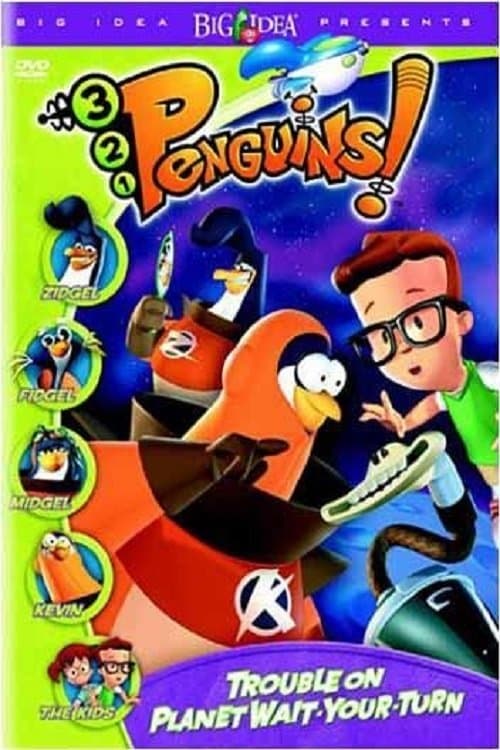 3-2-1 Penguins!: Trouble on Planet Wait-Your-Turn photo