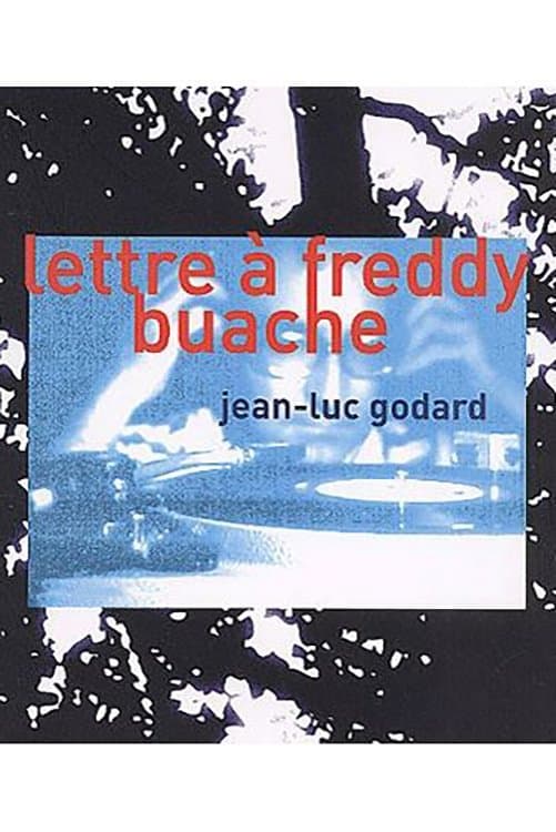 A Letter to Freddy Buache photo