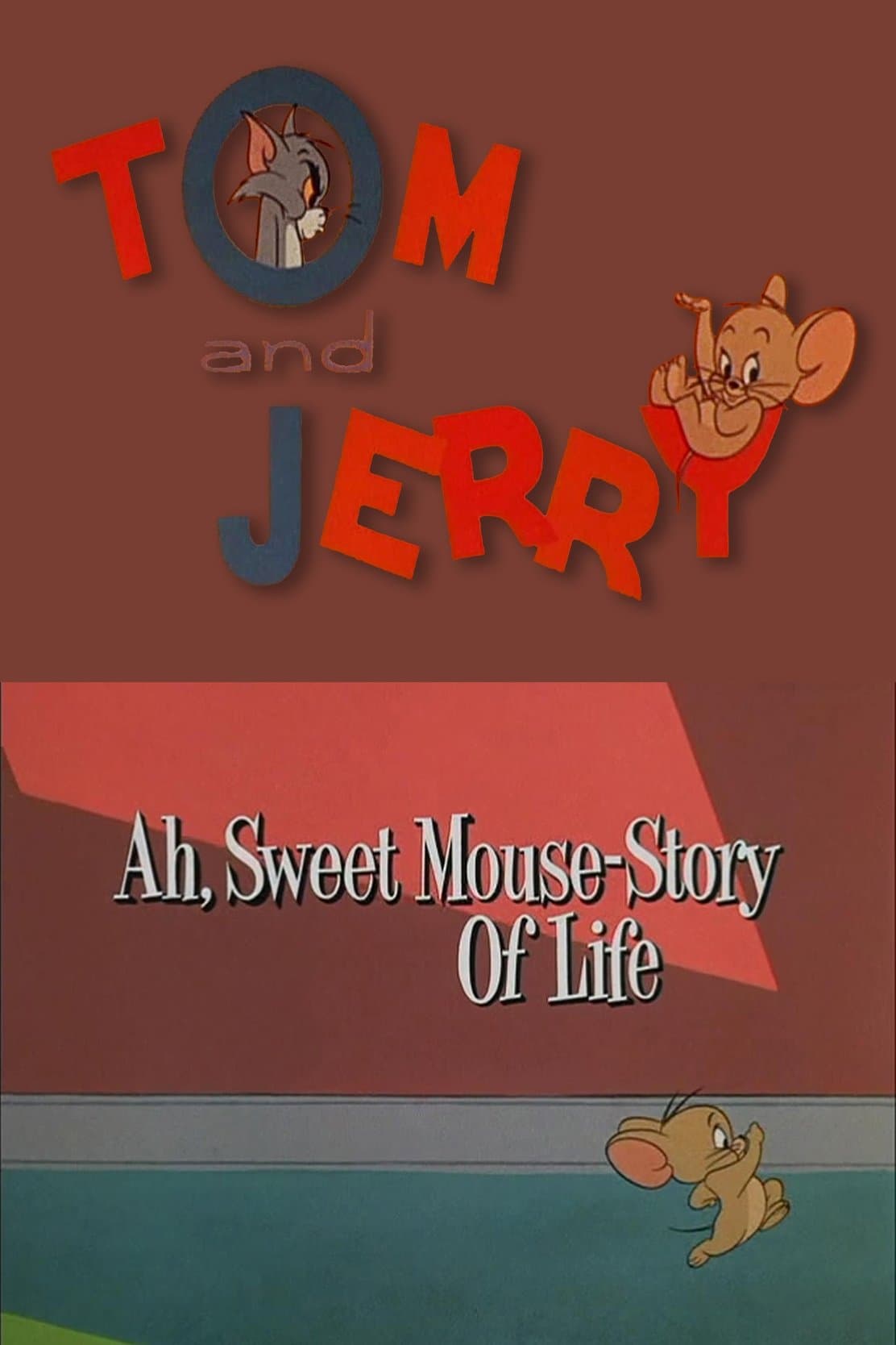 Ah, Sweet Mouse-Story Of Life photo
