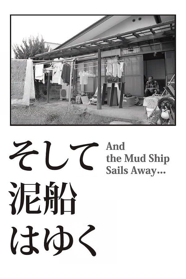 And the Mud Ship Sails Away... photo