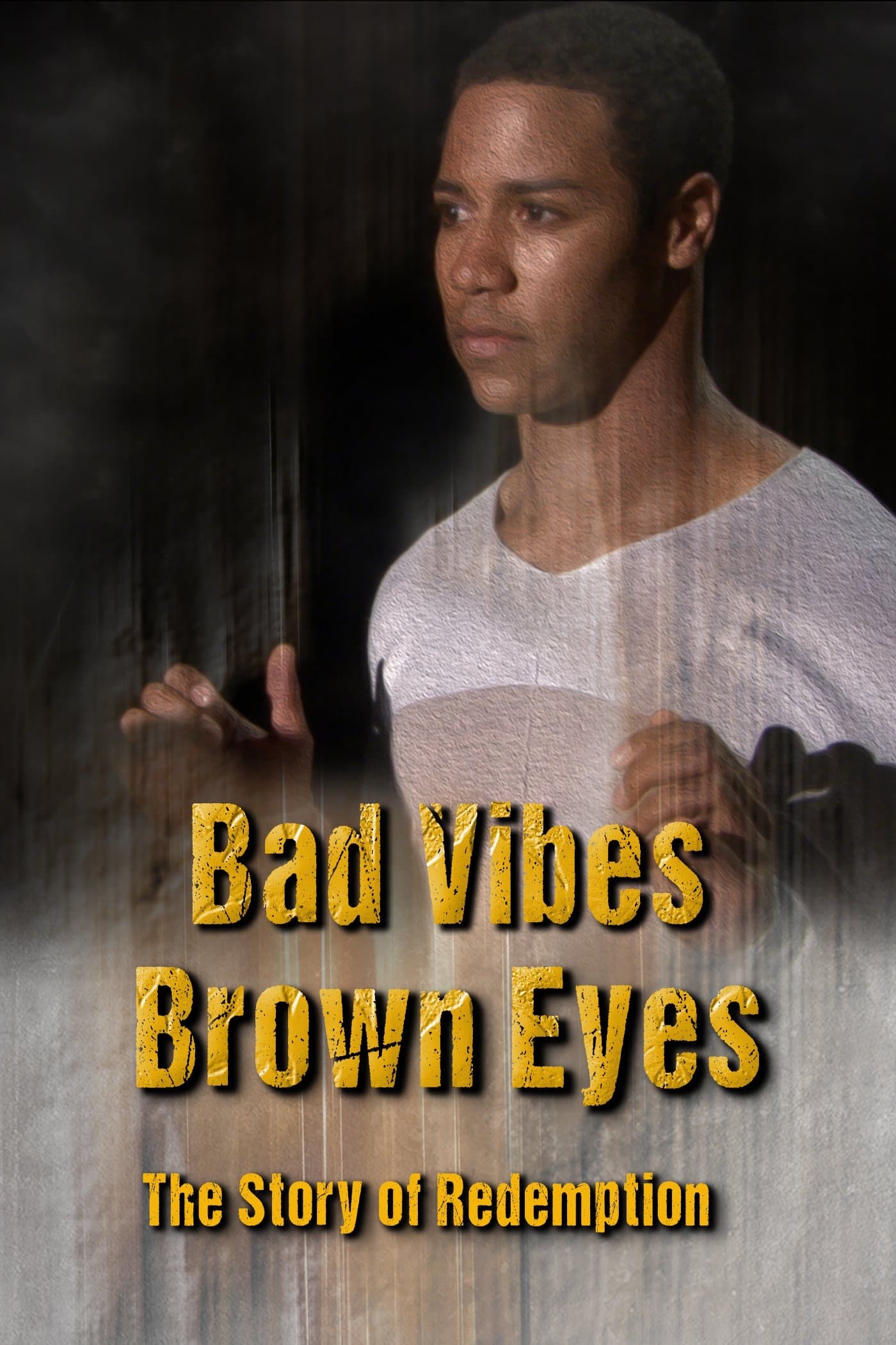 Bad Vibes, Brown Eyes: The Redemption Story photo
