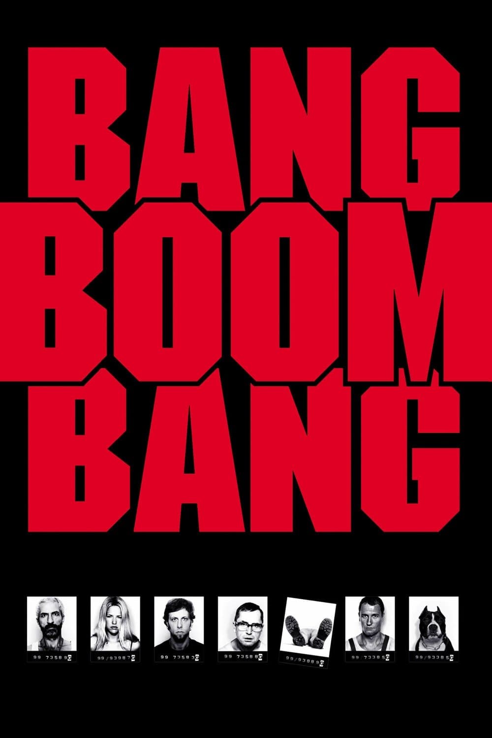 Bang, Boom, Bang photo