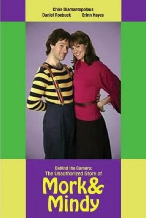 Behind the Camera: The Unauthorized Story of 'Mork & Mindy' photo