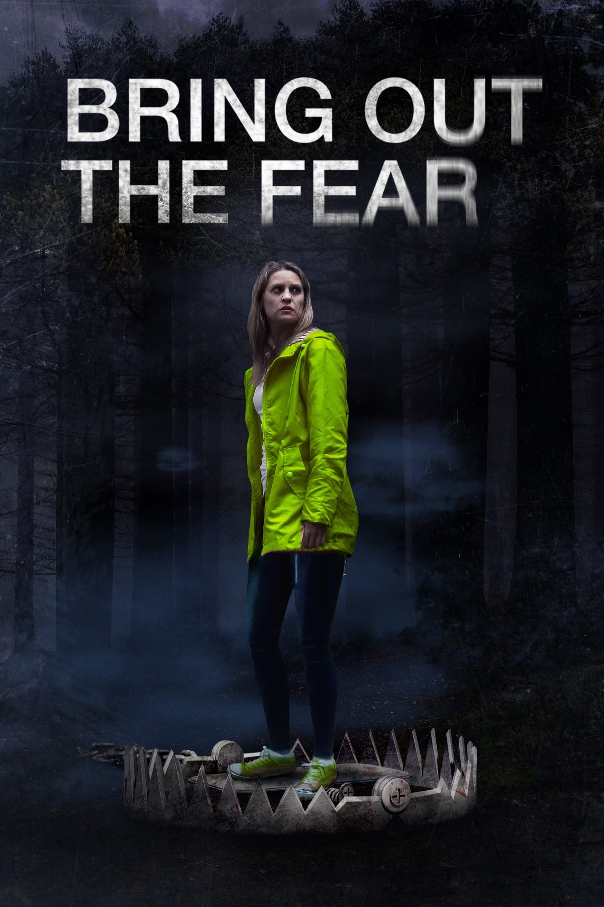 Bring Out the Fear photo