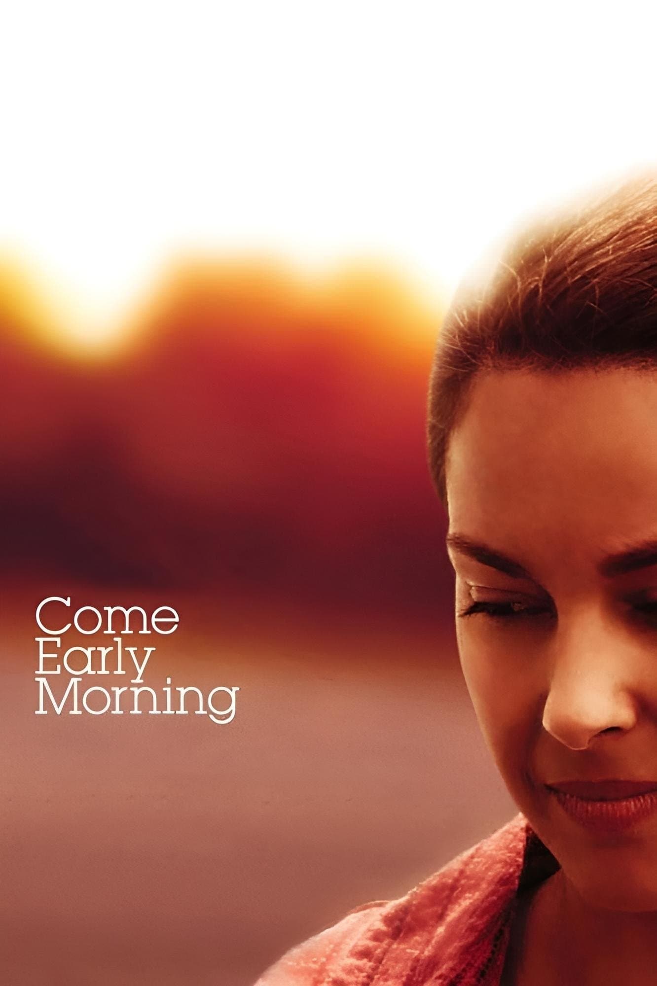 Come Early Morning photo