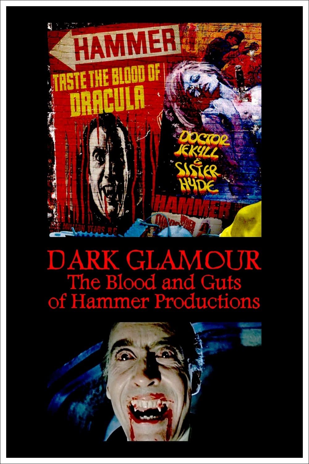 Dark Glamour: The Blood and Guts of Hammer Productions photo