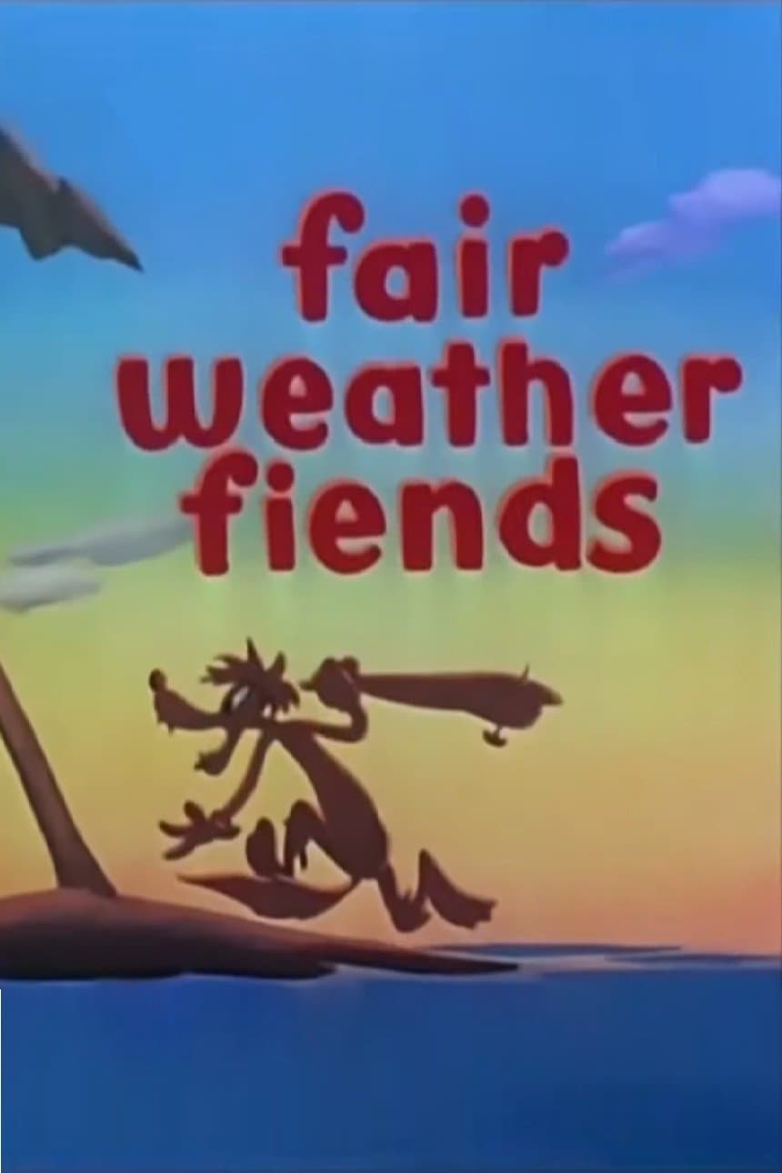 Fair Weather Fiends photo